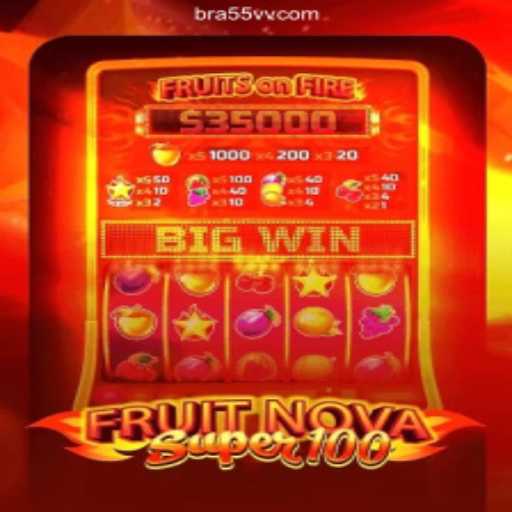 Exploring FruitNovaSuper100: The Ultimate Online Slot Experience on 55VV.COM Platform